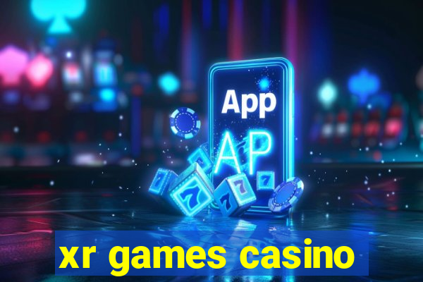 xr games casino